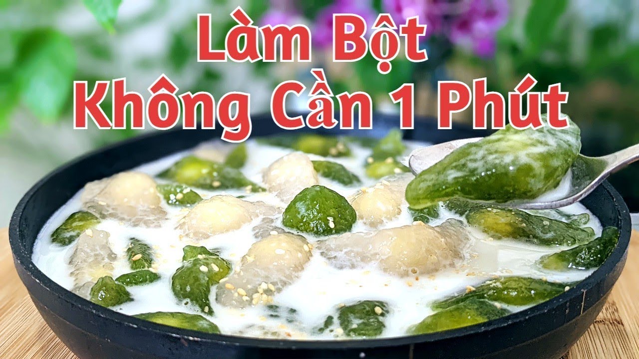 CHÈ BỘT BÁNG | NGON NHẤT MIỀN TÂY | HÃY NẤU NGAY CHO NGÀY RẰM SẮP ĐẾN | KHÔNG CÒN CÁCH NÀO DỄ HƠN