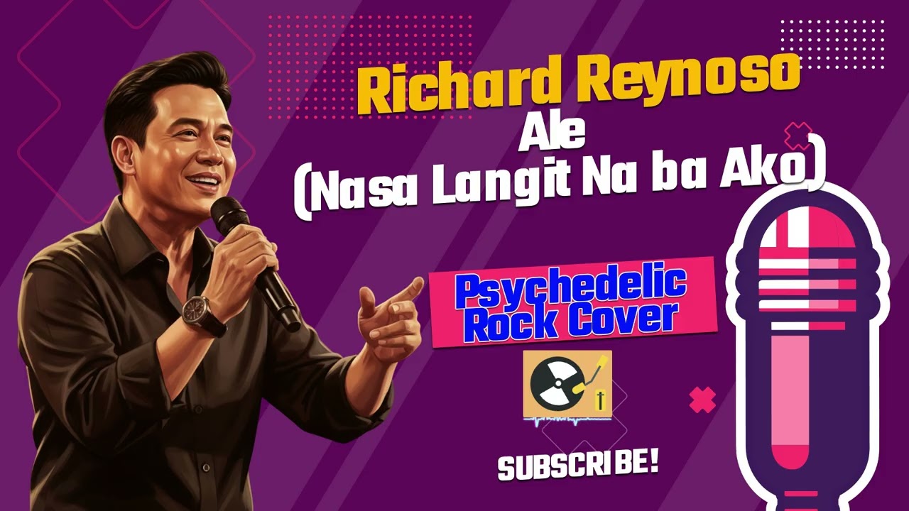 Ale (Nasa Langit Na Ba Ako) – Richard Reynoso (Psychedelic Rock Cover) | Psychedelic Rock PH