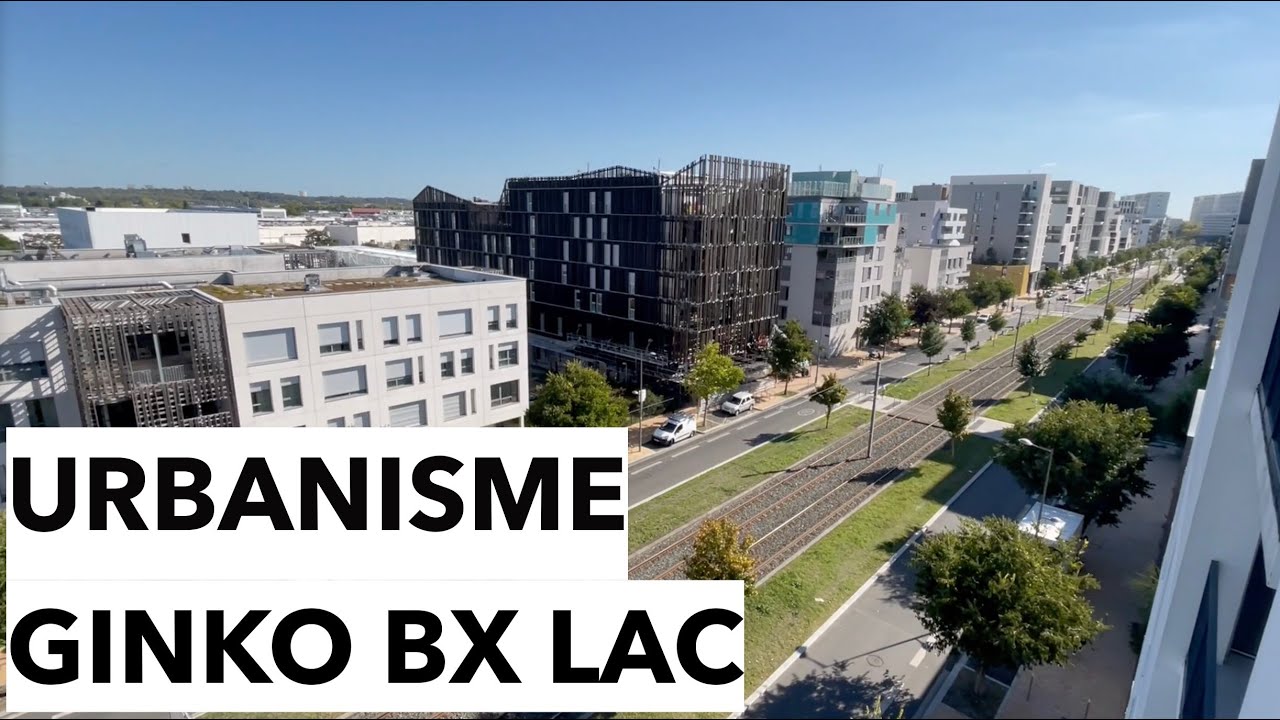 Présentation de Ginko l'éco quartier de Bordeaux Lac