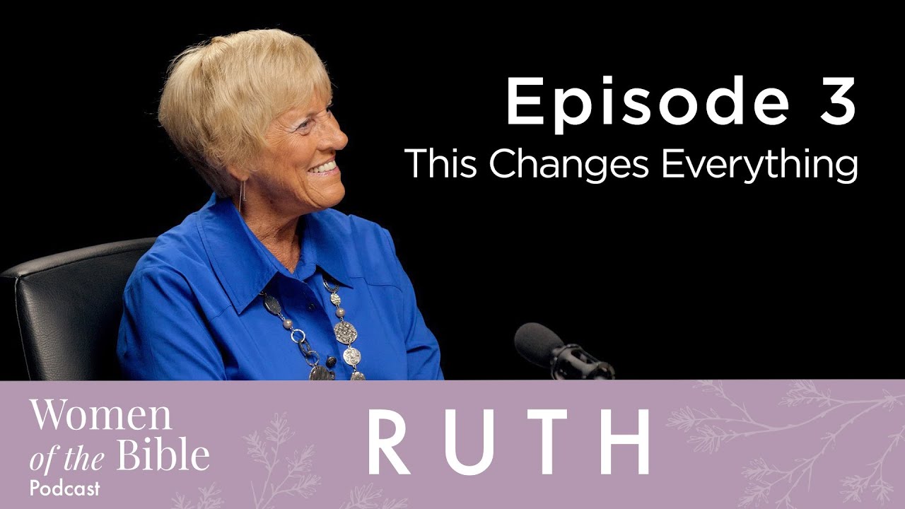 Ruth: This Changes Everything (Episode 3)