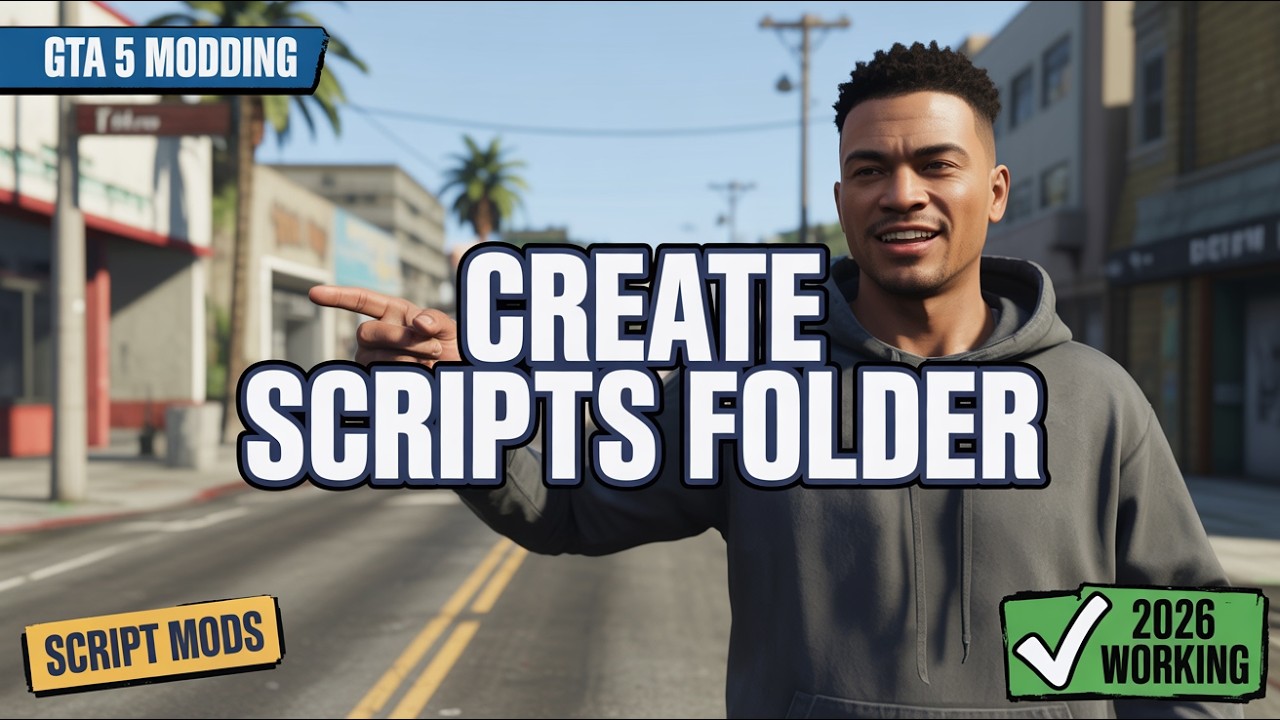 How to Create a Scripts Folder in GTA 5 (2026)