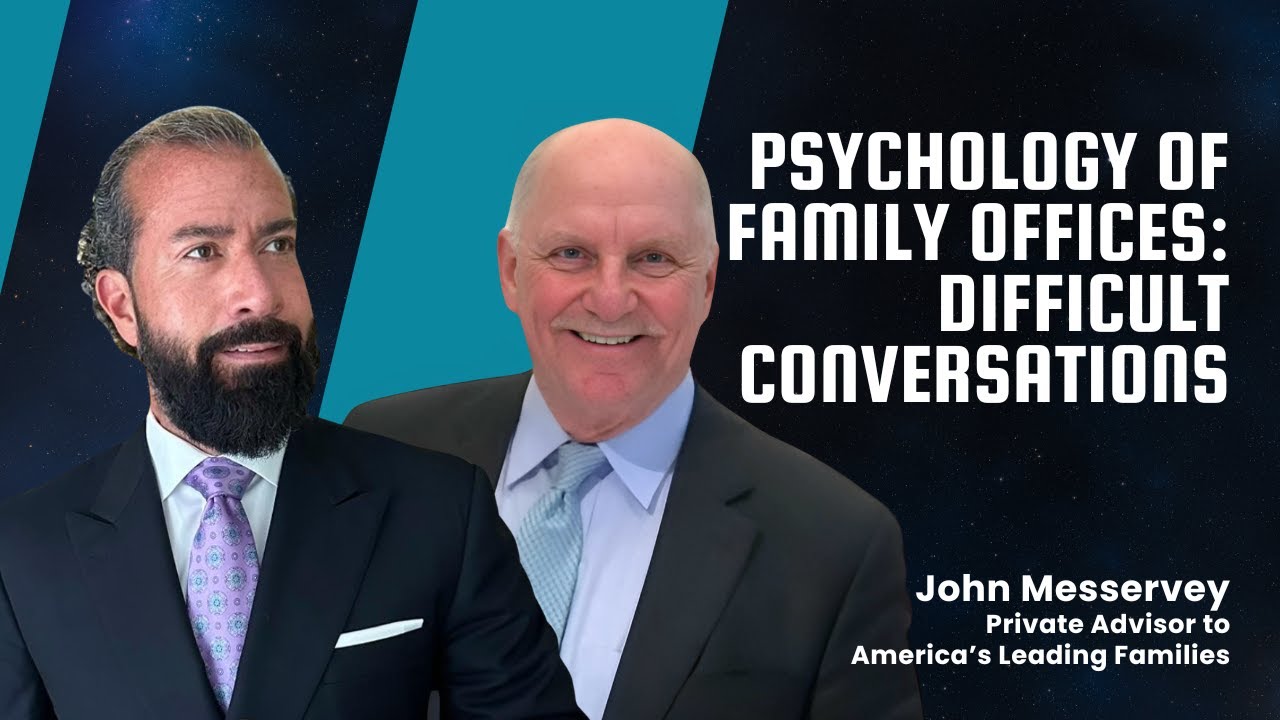 The Hidden Forces Behind Family Office Success: Psychology, Power Dynamics, and Purpose