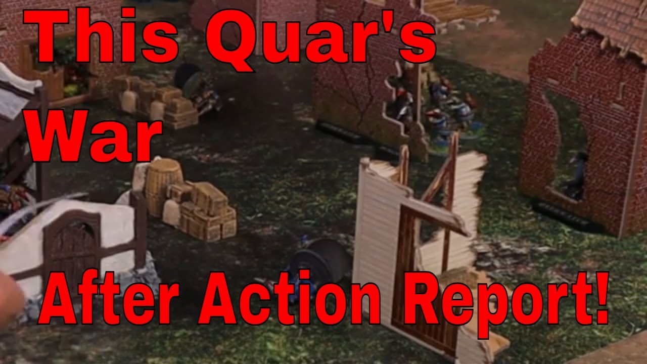 Quar!  An After Action-Report