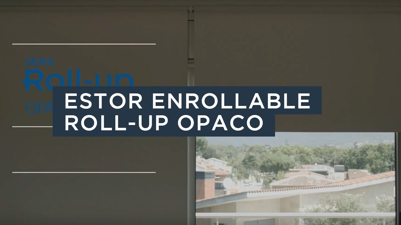 Estor enrollable Roll-Up Opaco - Stor Planet
