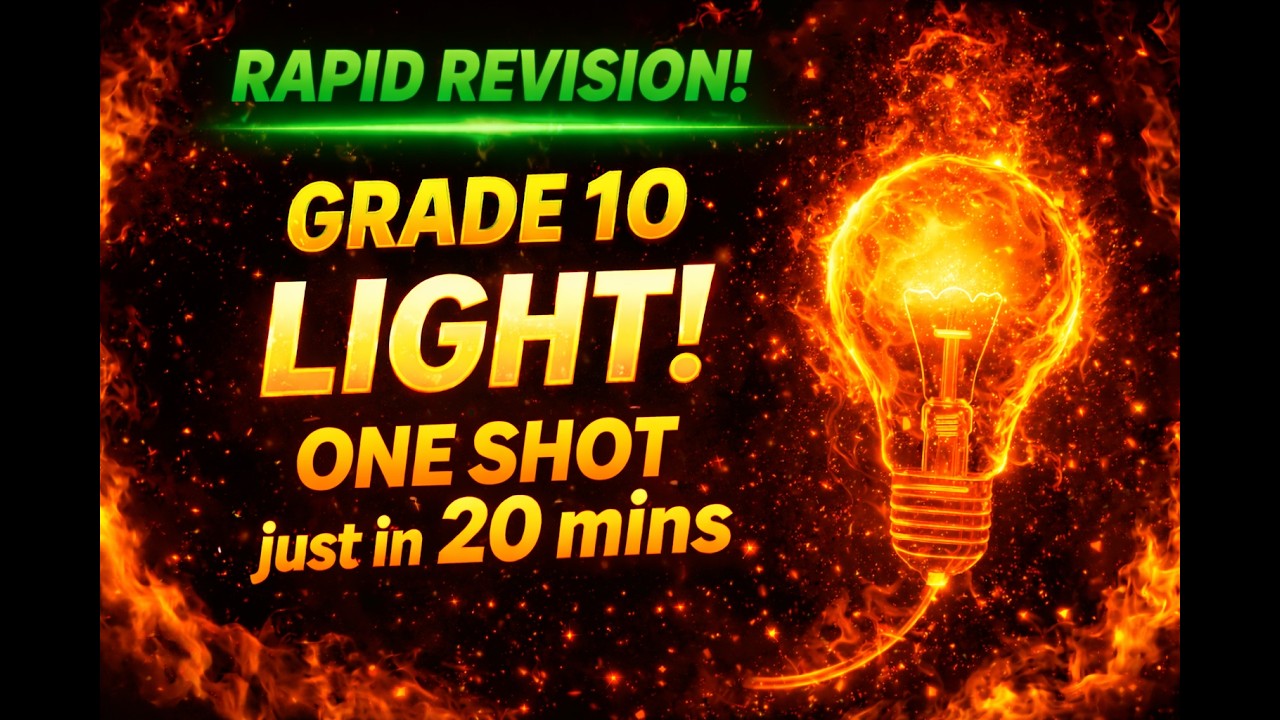 Light/One Shot/Grade 10/Dr Karthick