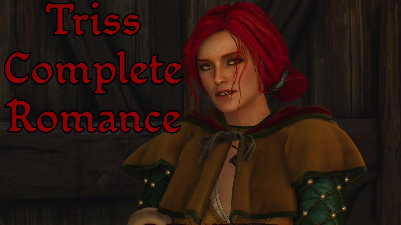 The Witcher 3 - Triss Complete Romance