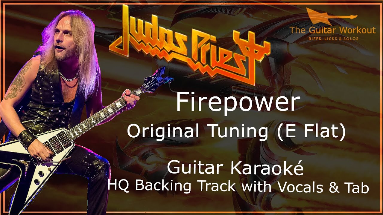 Judas Priest - Firepower [E Flat Tuning] (HQ Backing Track with vocals & tab | Guitar Karaoke)