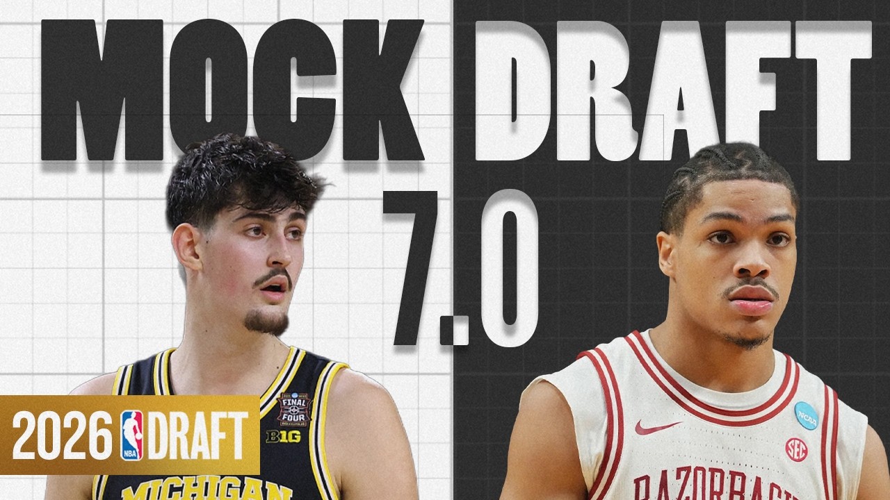 2026 NBA Mock Draft 7.0 | The First Round