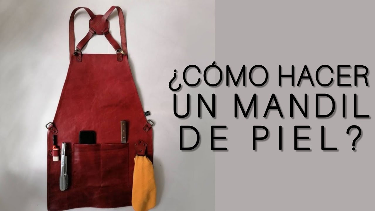 MANDIL DE PIEL desde cero