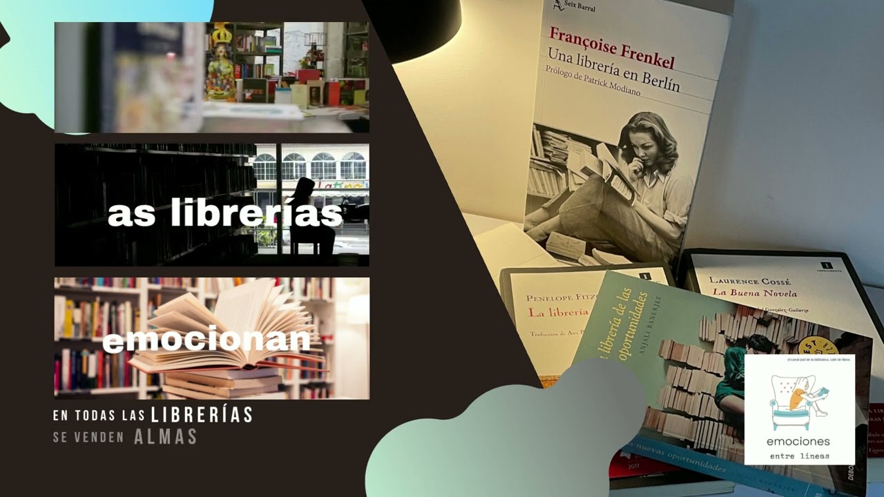 Las librer&iacute;as emocionan