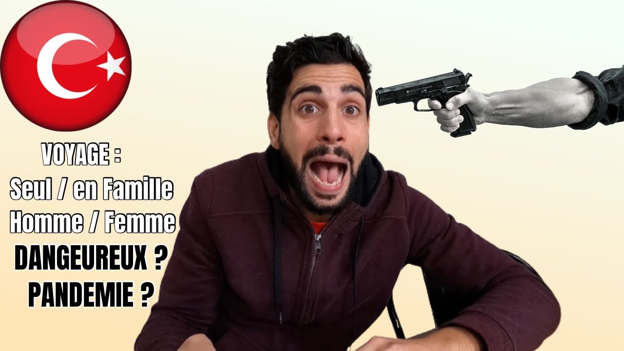 TURQUIE = PAYS DANGEREUX ? (FAQ 🇹🇷)