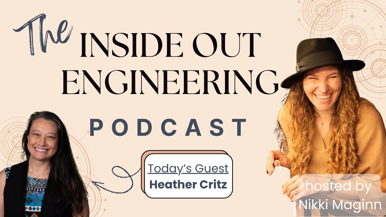 Engineering, Operations, & Emotional Intelligence with Heather Critz