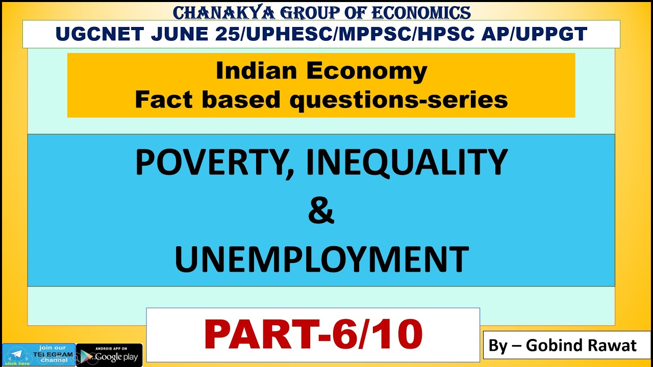 POVERTY, INEQUALITY & UNEMPLOYMENT|PART-6| Indian Economy |Fact based questions|