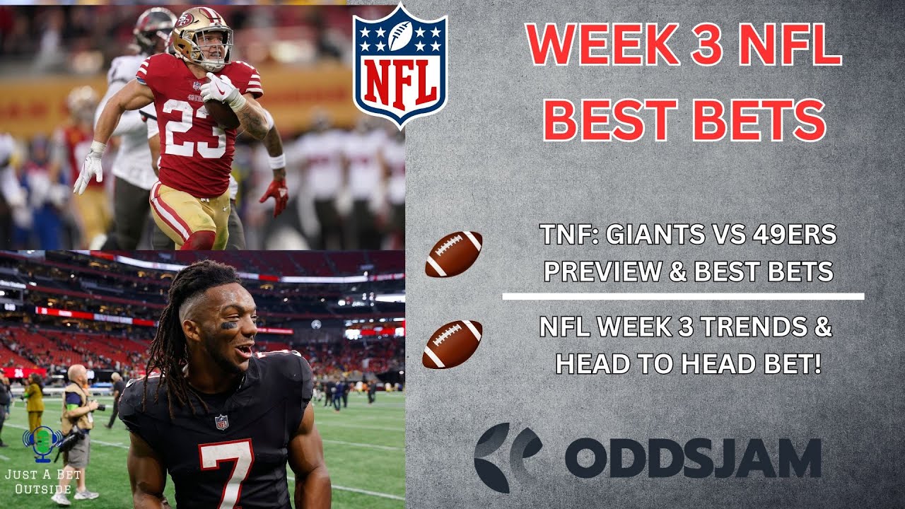 NFL Week 3 Best Bets, Picks, & Predictions! I (+5.26 Units YTD!) 🔥 I TNF Preview