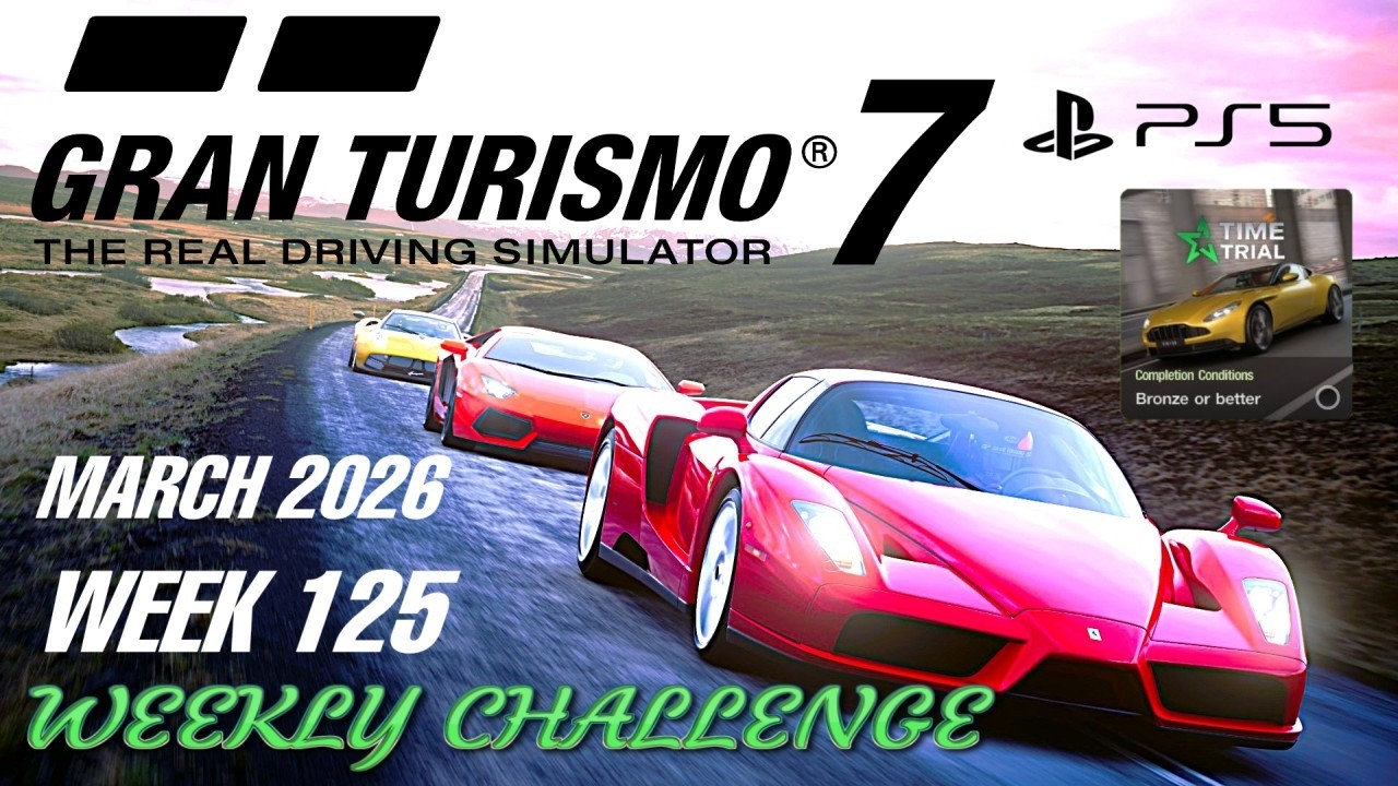 Gran Turismo 7 - Weekly Challenge #125 (March 2026 WK4) | Time Trial Challenge