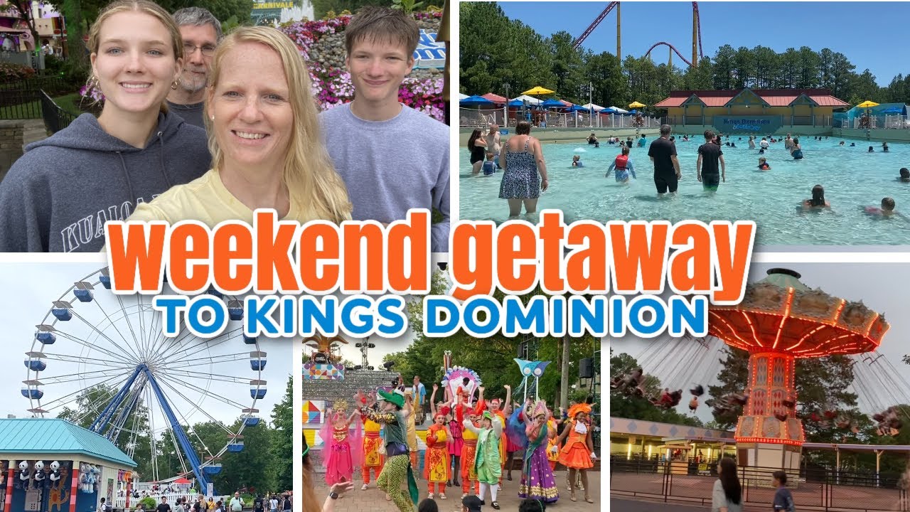 WEEKEND GETAWAY TO KINGS DOMINION AND SOAK CITY | THEME PARK AND WATER PARK