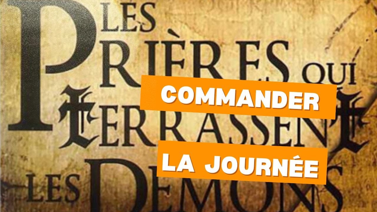Pri&egrave;re pour Commander le Matin, le Jour et la Nuit