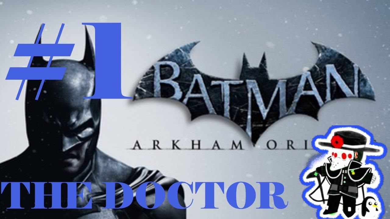 BATMAN Arkham Origins EPISODE 1