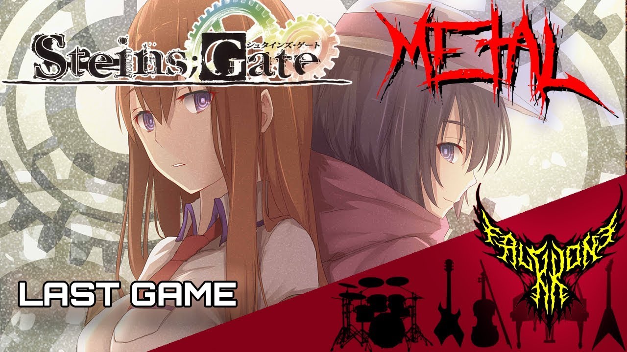Steins;Gate 0 ED - LAST GAME (feat. Rena) 【Intense Symphonic Metal Cover】