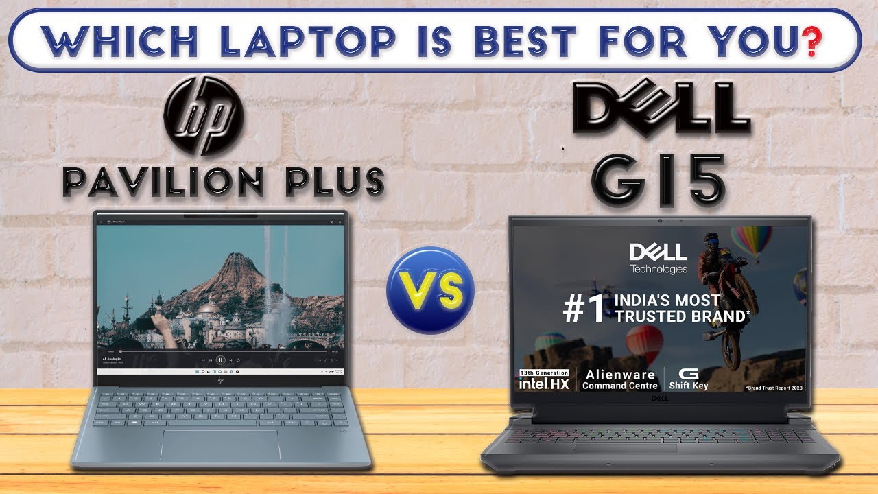 HP Pavilion Plus vs Dell G15 : Which Laptop is Best For You❓🤔