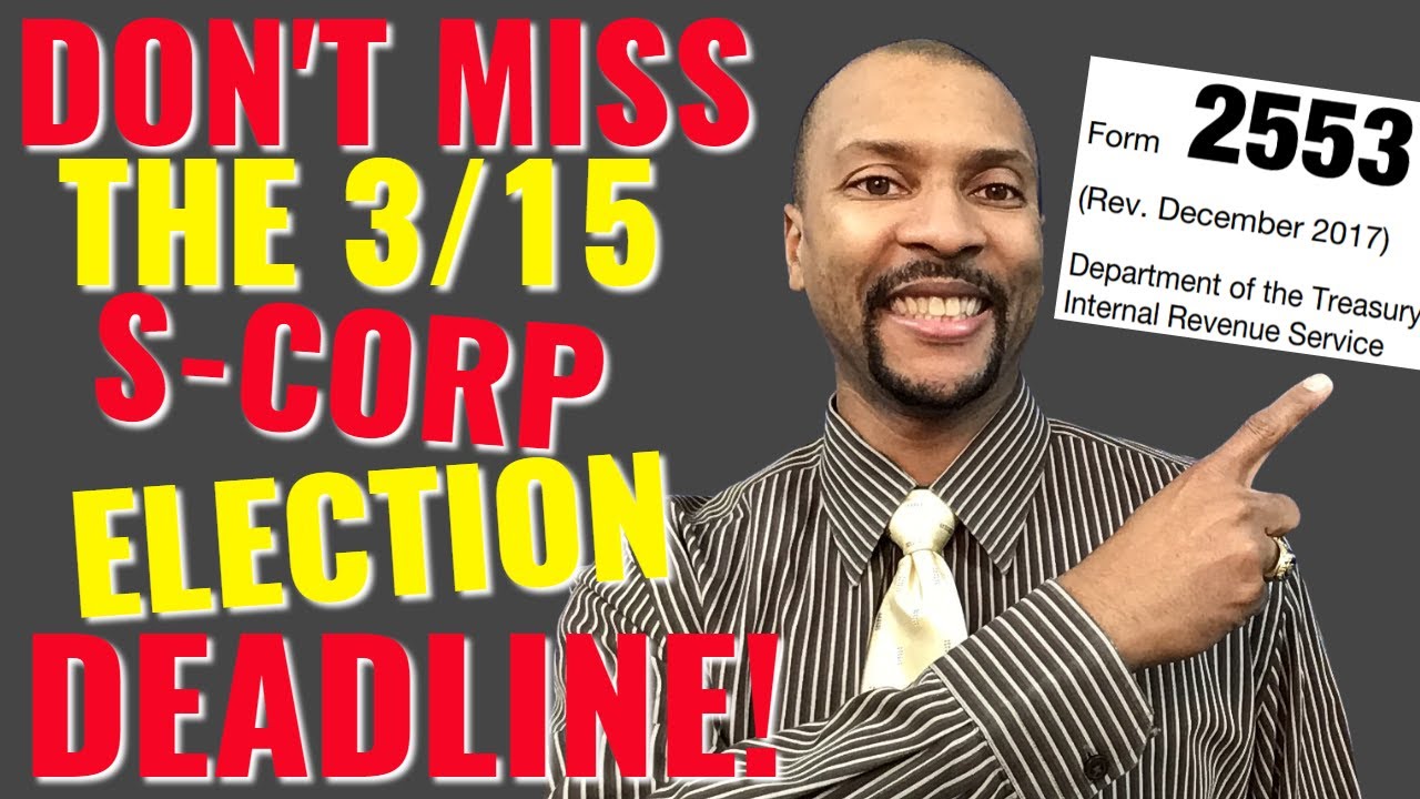 S-Corp Election Deadline  | TCC