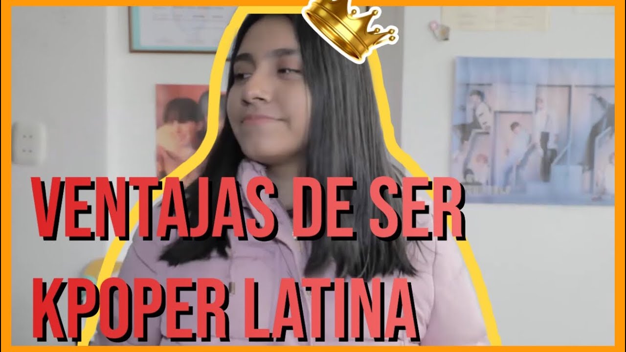 VENTAJAS DE SER KPOPER LATINA | Katherine Olenk