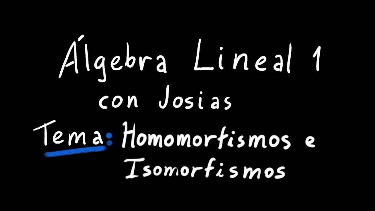 Homomorfismos e Isomorfismos