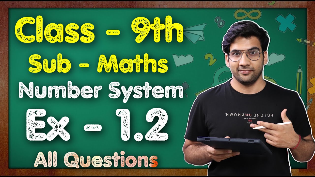Class 9 Maths, Ex 1.2, Q1 to Q4 || Chapter 1 (Number system) || NCERT || MKR