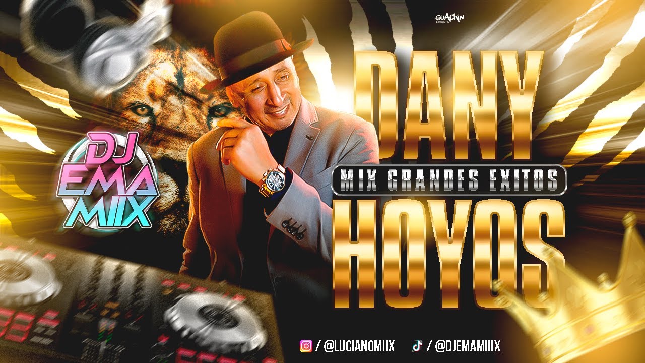 MIX GRANDES EXITOS DE DANY HOYOS 🍷 - DJ EMA MIIX