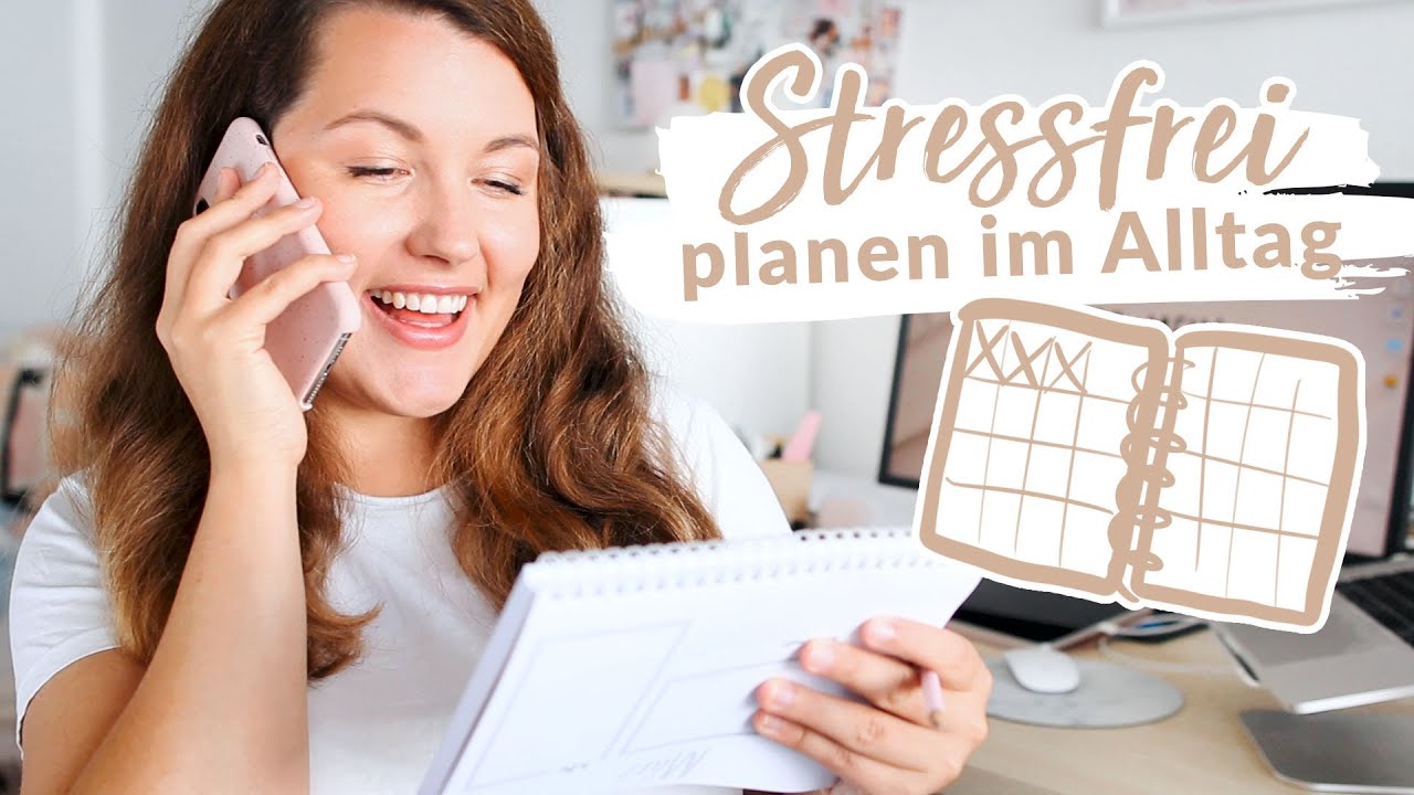 Stressfrei planen ✨ Organisation von Alltag, Arbeit & Familie
