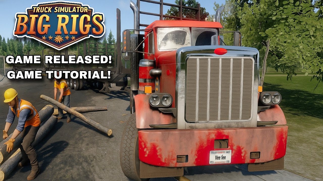 🚛 TRUCK SIMULATOR BIG RIGS TUTORIAL - HOW TO PLAY THE GAME (THE BASICS)