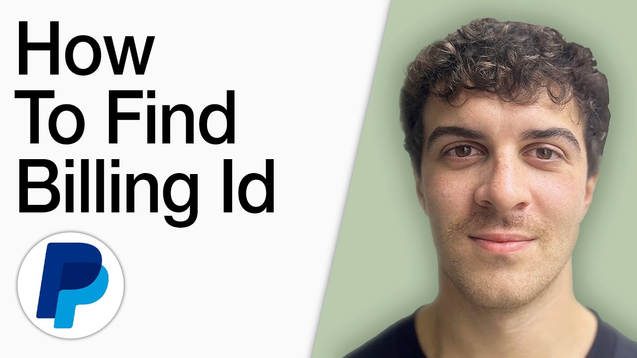 How To Find Paypal Billing Id (Full 2025 Guide)