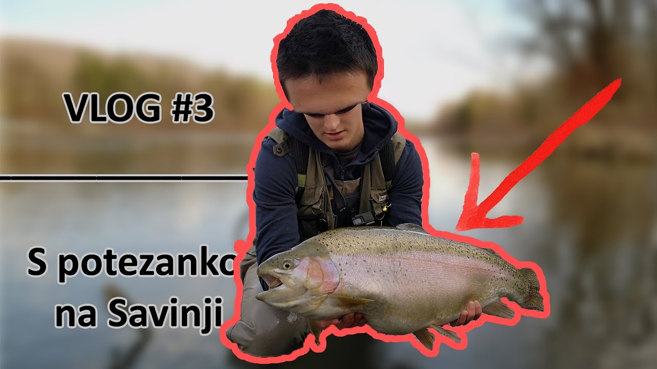 S potezanko na Savinji - VLOG #3