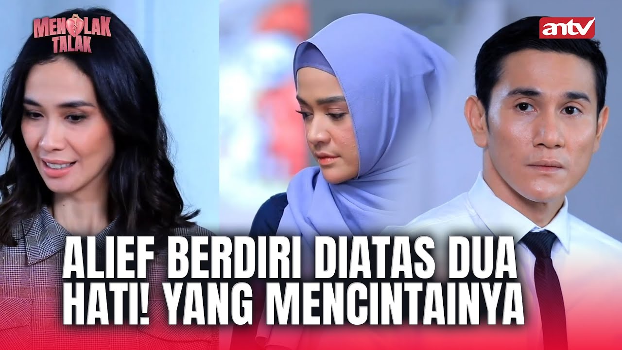 Jadi Nih Natasha Dijebak Buat Nikah Sama Andre? | Menolak Talak ANTV Eps 19 FULL