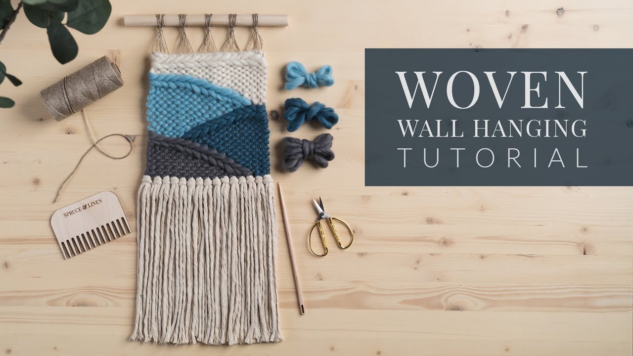 Woven Wall Hanging Tutorial (Minimalist Weaving)