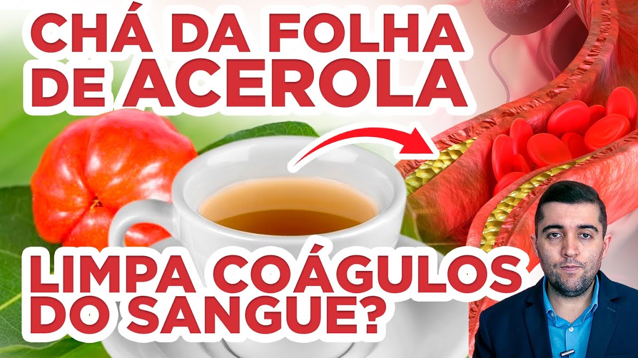 O poder oculto do chá da folha de Acerola: além da vitamina C, acabe com coágulos da má circulação
