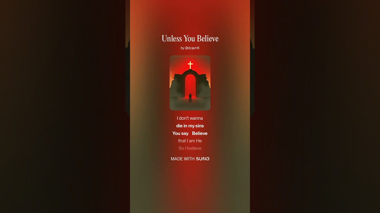 Unless You Believe#christianmusic