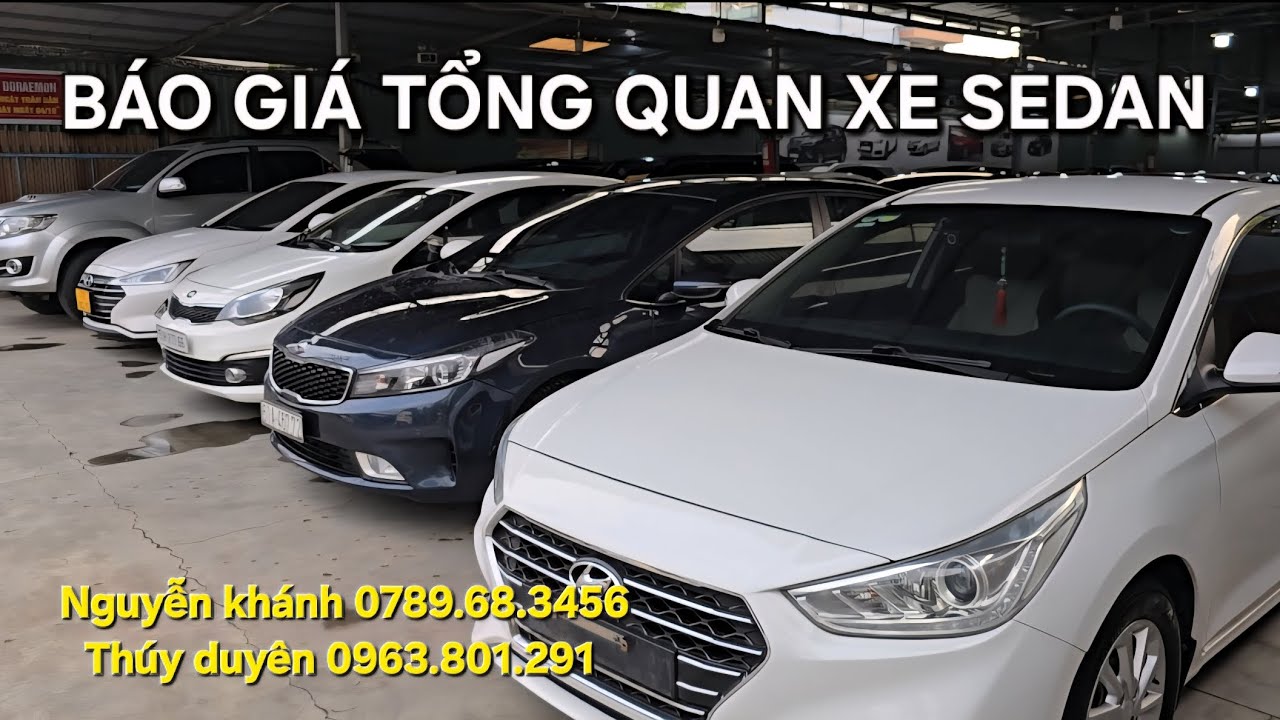26 /1 - BÁO GIÁ TỔNG QUAN XE SEDAN SỐ SÀN TỰ ĐỘNG TẠI CỬA HÀNG - GIÁ XE CUỐI NĂM 