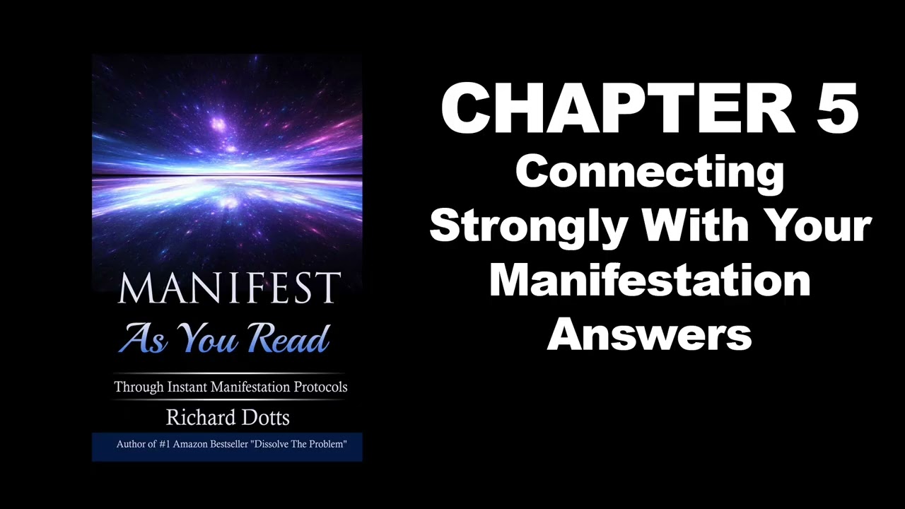 Manifest As You Read Through Instant Manifestation Protocols by Richard Dotts Audiobook - Chapter 5