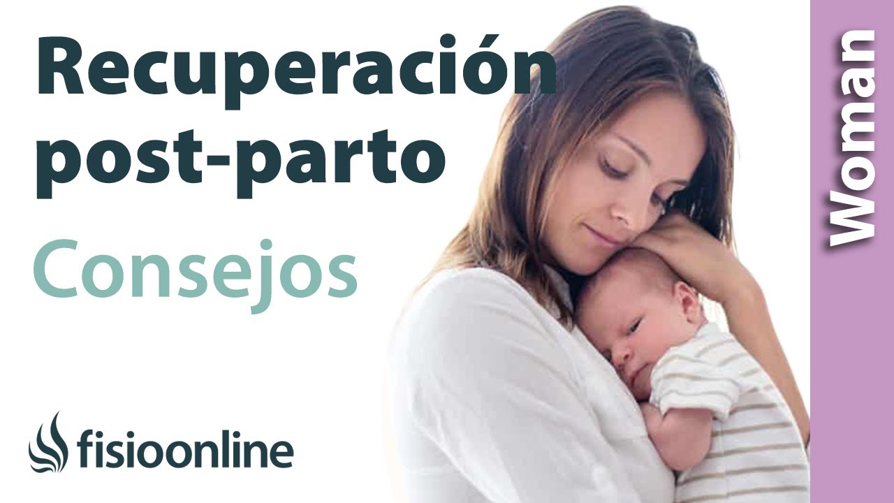 CONSEJOS para una MEJOR recuperación POST PARTO