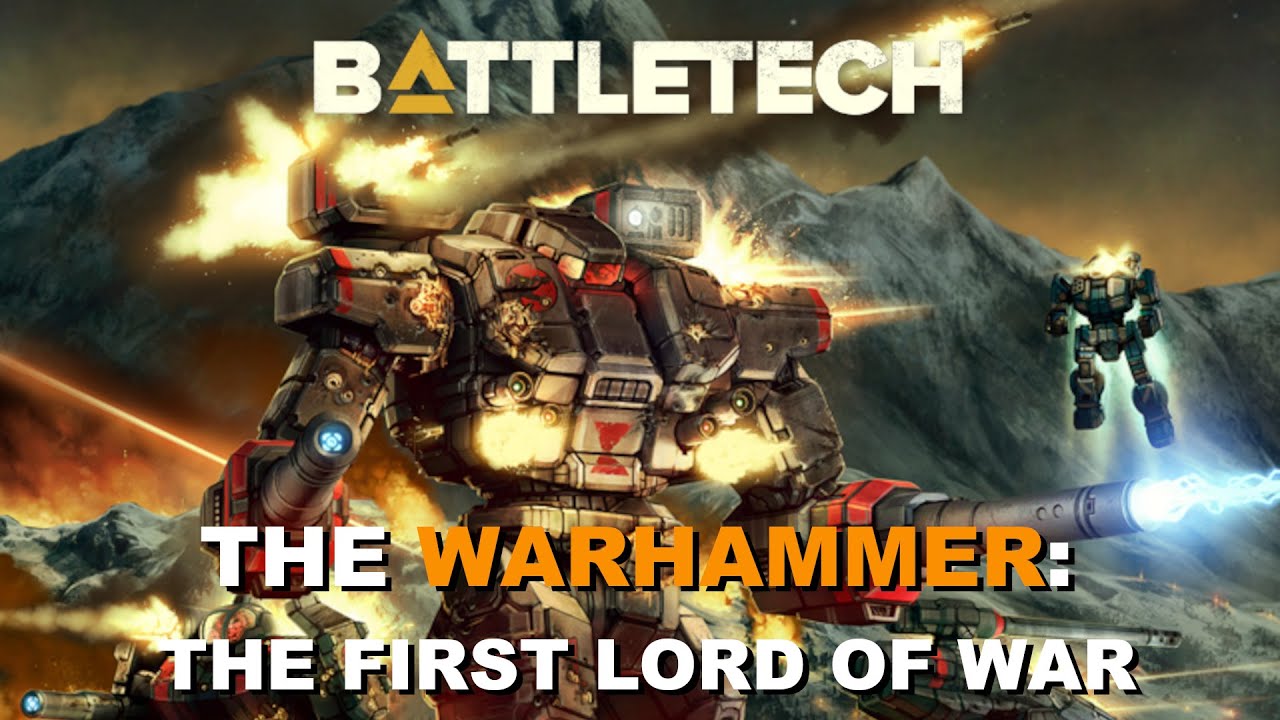 BATTLETECH: The Warhammer