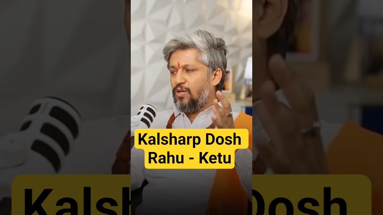 Kundli Mein Hai Kaal Sarp Dosh? Rahu-Ketu Ke Effect Aur Powerful Upay Zaroor Dekho!  #podcast