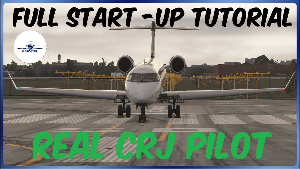 Aerosoft CRJ v2.1 | Complete Start up Tutorial By Real CRJ Pilot [Tutorial]  #msfs2020 #crj