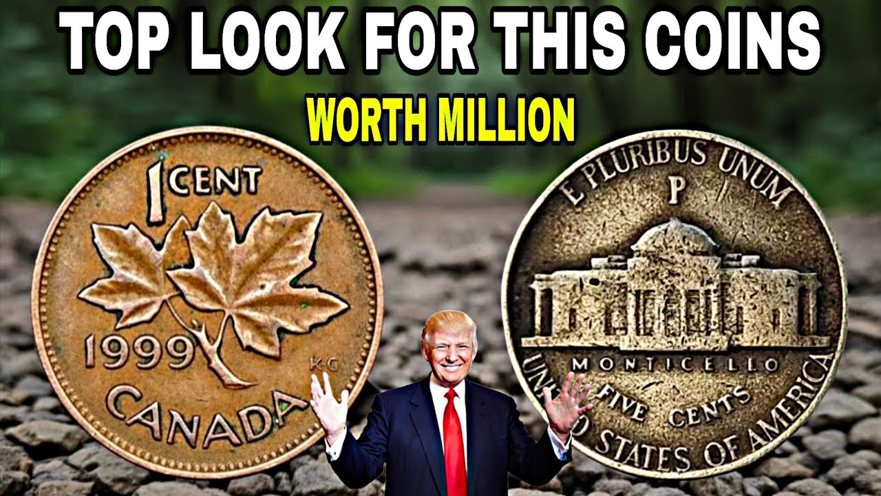 TOP VALUABLE COINS 1943-P & 1945-P Liberty Nickel and 1999 Canada Penny Rare Coins Worth Big Money!