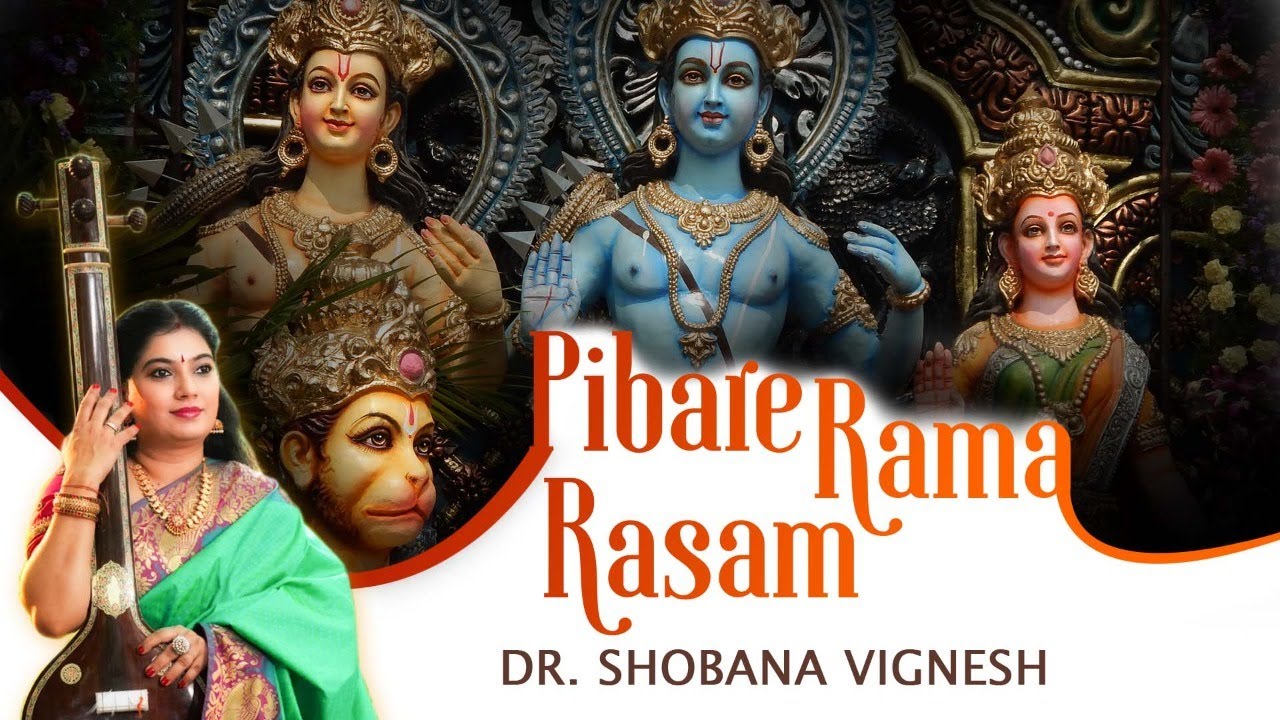 Pibare Rama Rasam | Dr. Shobana Vignesh | Sri. Sadasiva Brahmendra
