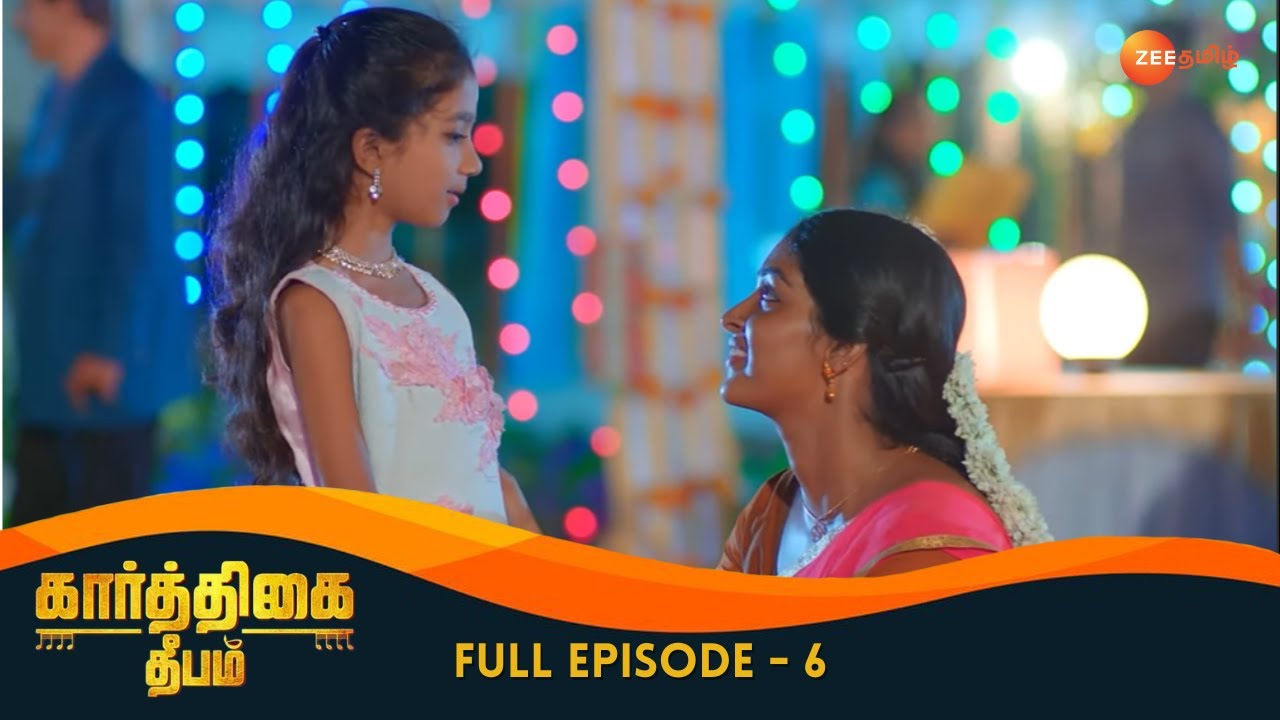 Abhirami Scolds Deepa - Karthigai Deepam - Full Ep 6 - Zee Tamil