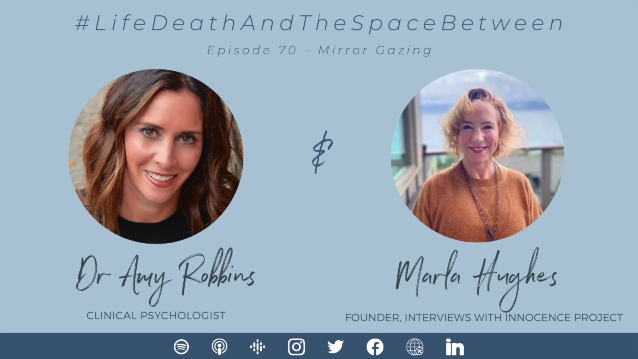 EPISODE 70 |  Mirror Gazing with Marla Hughes, A Psychomanteum Experience