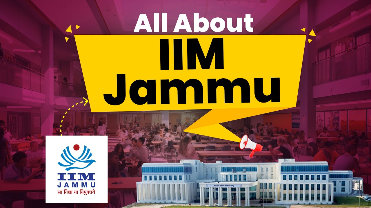 All About IIM Jammu: Eligibility, JIPMAT Paper Pattern, Fees & More | Ekoching
