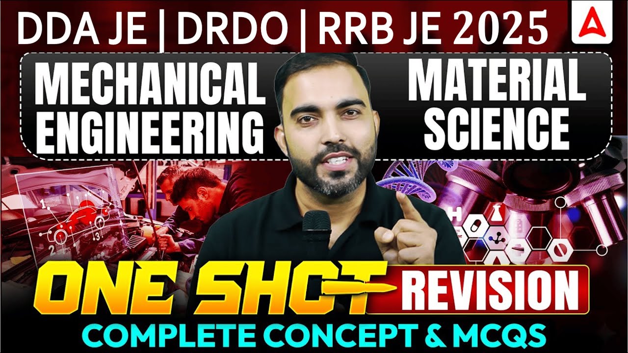 Mechanical enginnenring Material Science One Shot Revision 🔥  | DDA JE | RRB JE 2025 | DRDO  2025