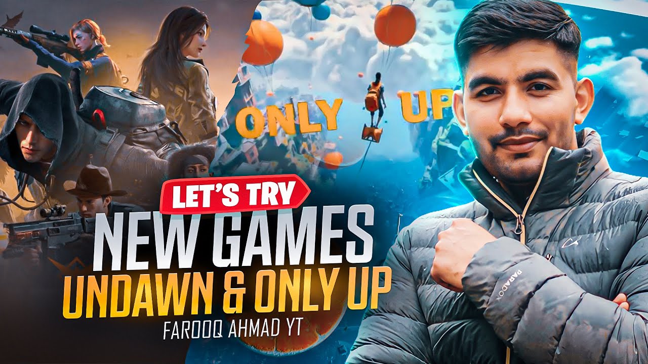 Lets Play new Games Only UP & Undawn